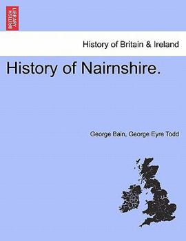 Paperback History of Nairnshire. Second Edition Book
