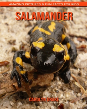 Paperback Salamander: Amazing Pictures & Fun Facts for Kids Book