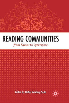 Paperback Reading Communities from Salons to Cyberspace Book