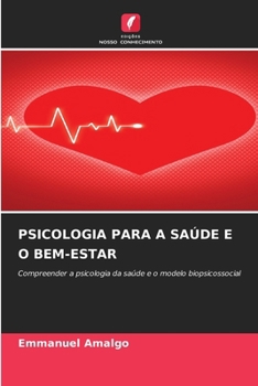Psicologia Para a Saúde E O Bem-Estar (Portuguese Edition)