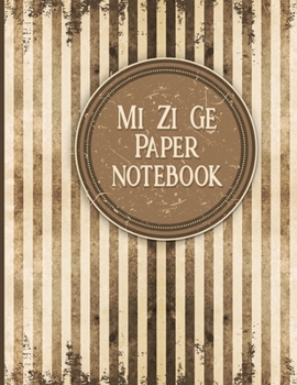 Paperback Mi Zi Ge Paper Notebook: Chinese Writing Practice Notebook, Grid Guide Lines, For Study and Calligraphy - Vintage Paper Cover Book