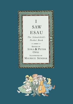 I Saw Esau: Traditional Rhymes of Youth