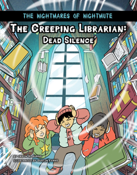 Library Binding The Creeping Librarian: Dead Silence Book