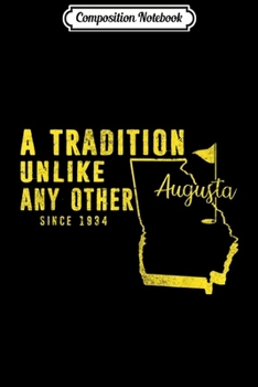 Composition Notebook: Golf In April Augusta Georgia Master  Journal/Notebook Blank Lined Ruled 6x9 100 Pages