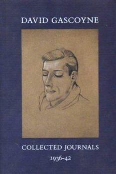 Paperback David Gascoyne Collected Journals 1936-42 Book