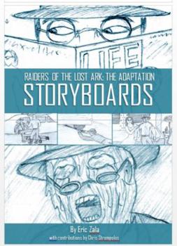 Paperback Raiders of the Lost Ark: The Adaptation Storyboards Book