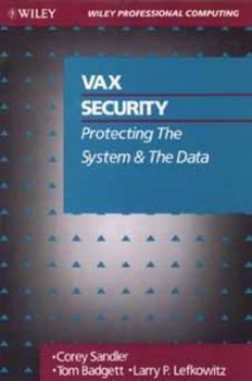 Hardcover VAX Security: Protecting the System and the Data Book