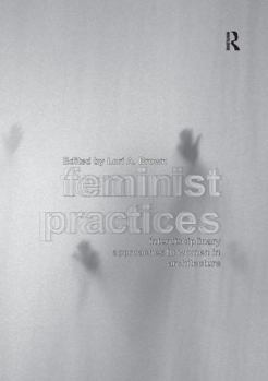 Paperback Feminist Practices: Interdisciplinary Approaches to Women in Architecture Book