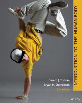 Unknown Binding Introduction to the Human Body, Wiley High School Binding 10e Book