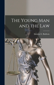 Hardcover The Young Man and the Law Book