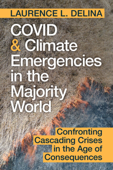 Paperback COVID and Climate Emergencies in the Majority World Book