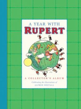 Hardcover A Year with Rupert (Rupert Bear Collector's Albums) Book