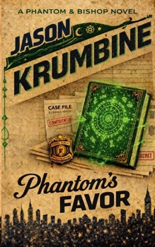 Phantom's Favor - Book #2 of the Phantom and Bishop