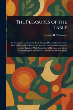 Paperback The Pleasures of the Table Book