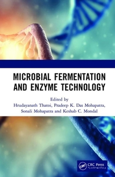 Hardcover Microbial Fermentation and Enzyme Technology Book