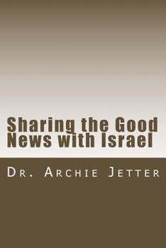 Paperback Sharing the Good News with Israel Book