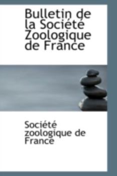 Bulletin de la Soci?t? Zoologique de France