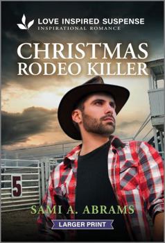 Mass Market Paperback Christmas Rodeo Killer [Large Print] Book