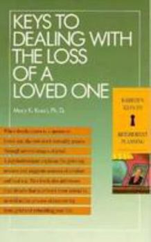 Paperback Keys to Dealing with the Loss of a Loved One Book