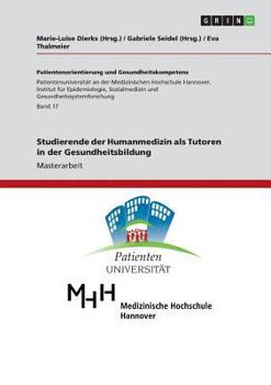 Paperback Studierende der Humanmedizin als Tutoren in der Gesundheitsbildung [German] Book