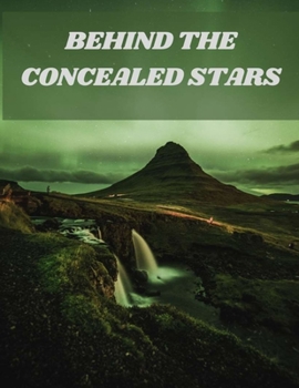 Paperback Behind the Concealed Stars Book