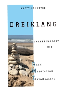 Paperback Dreiklang: Chakrenarbeit mit RMT [German] Book
