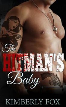 Paperback The Hitman's Baby: Bad Boy Romance Book