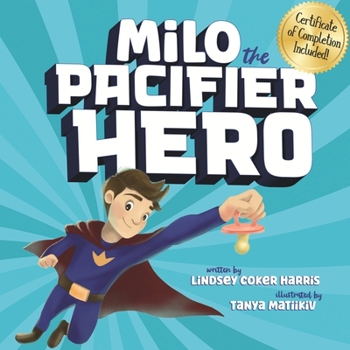 Paperback Milo the Pacifier Hero Book