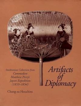 Paperback Artifacts Of Diplomacy (Smithsonian Contributions to Anthropology) Book