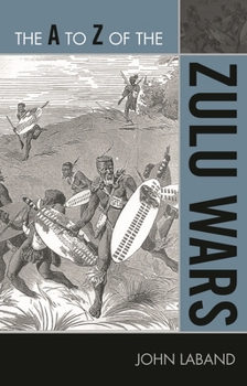 Paperback The to Z of the Zulu Wars Book