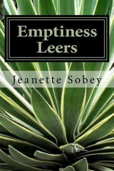 Paperback Emptiness Leers: And pokes the longest tongue upon which sighs surf Book