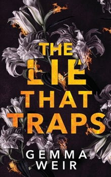 Paperback The Lie that Traps Book