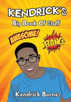 Paperback Kendrick's Big Book of Stuff Book