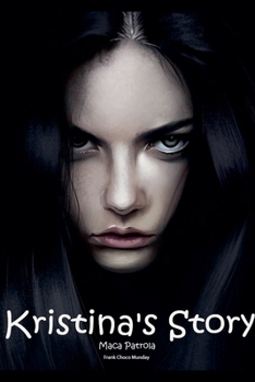 Paperback Kristina's Story: Maca Patrola Book