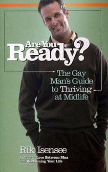Paperback Are You Ready?: The Gay Man's Guide to Thriving at Midlife Book