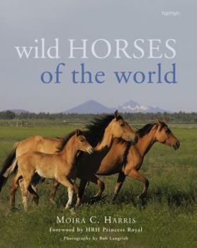 Hardcover Wild Horses of the World Book