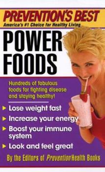 Prevention's Best Power Foods (Prevention's Best)
