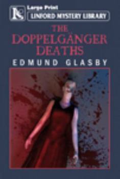 Paperback The Doppelganger Deaths [Large Print] Book