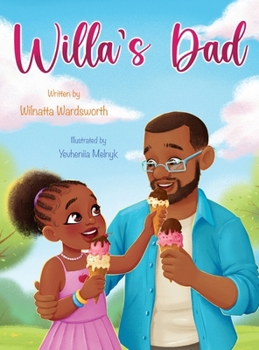 Hardcover Willa's Dad Book