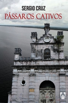 Paperback Pássaros Cativos [Portuguese] Book