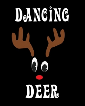 Paperback Dancing Deer: Deer Elk Antler Hunting Hobby 2020 Monthly Planner Dated Journal 8" x 10" 110 pages Book