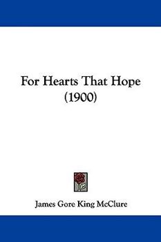 For Hearts That Hope (1900)