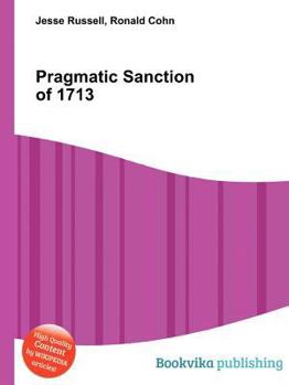 Paperback Pragmatic Sanction of 1713 Book