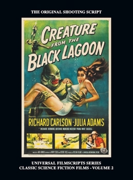 Hardcover Creature from the Black Lagoon (Universal Filmscripts Series Classic Science Fiction) (hardback) Book