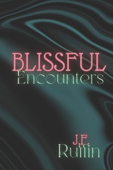 Paperback Blissful Encounters Book
