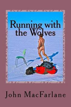 Paperback Running with the Wolves Book