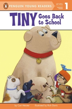 Tiny Goes Back to School - Book  of the Tiny