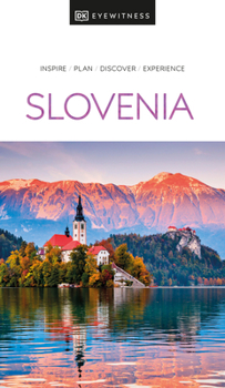 DK Eyewitness Travel Guide Slovenia - Book  of the Eyewitness Travel Guides