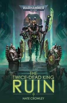 Paperback The Twice-Dead King: Ruin Book