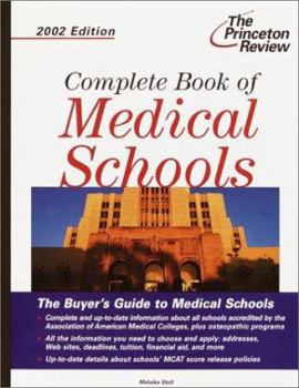 Paperback Complete Book of Medical Schools, 2002 Edition Book